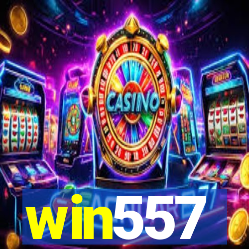 win557