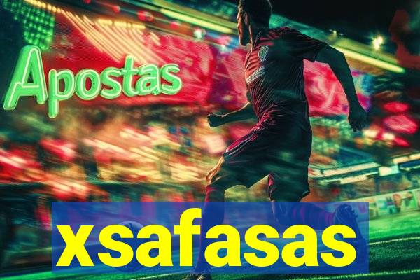 xsafasas