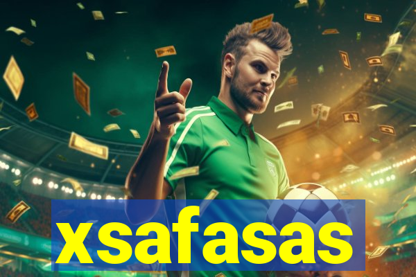 xsafasas