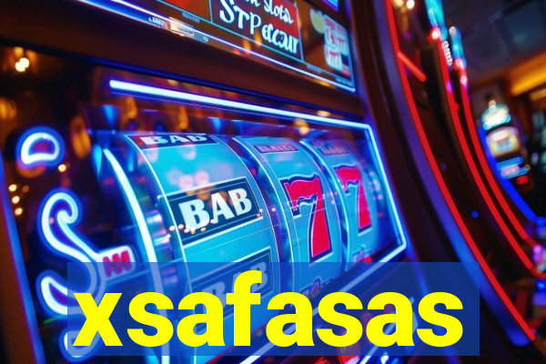 xsafasas