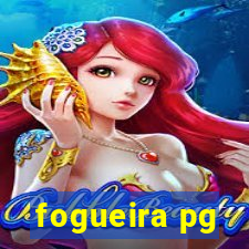 fogueira pg