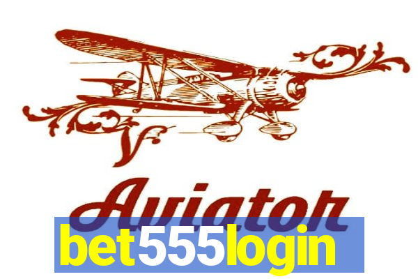 bet555login