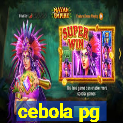 cebola pg