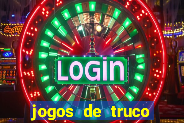 jogos de truco online valendo dinheiro