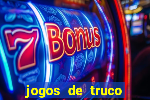 jogos de truco online valendo dinheiro