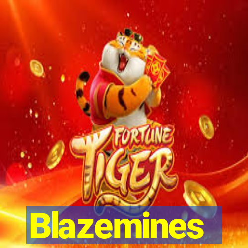 Blazemines