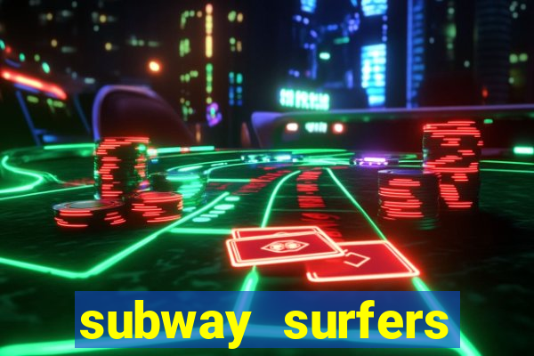 subway surfers zurich jogar