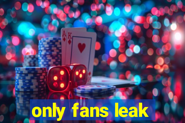 only fans leak