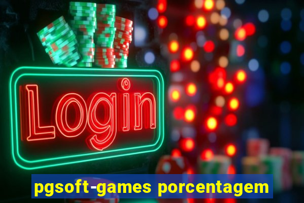 pgsoft-games porcentagem