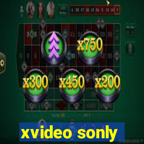 xvideo sonly