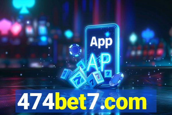 474bet7.com