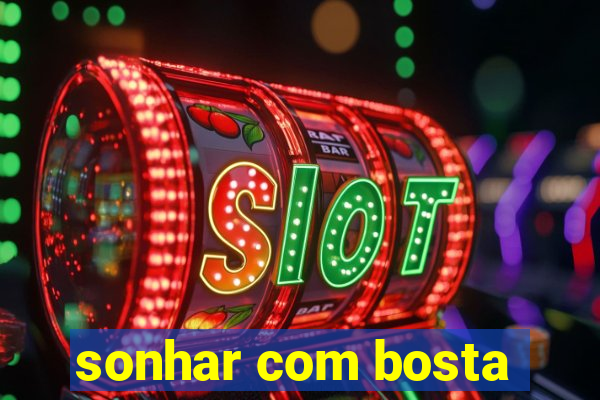 sonhar com bosta