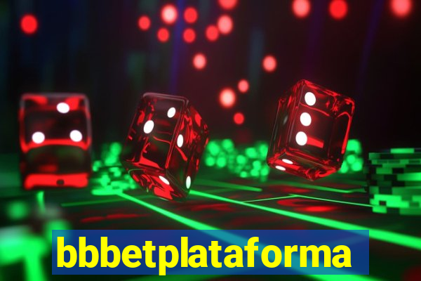 bbbetplataforma