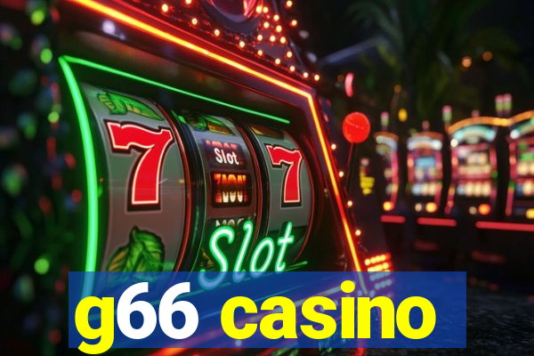 g66 casino