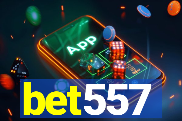 bet557