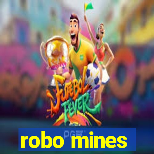 robo mines