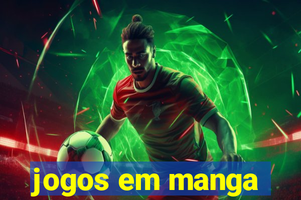 jogos em manga