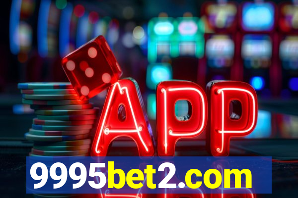 9995bet2.com