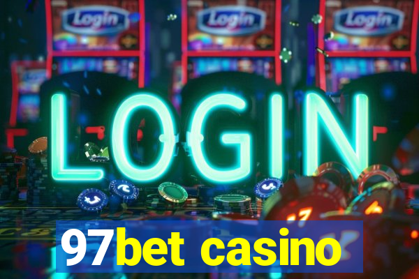 97bet casino