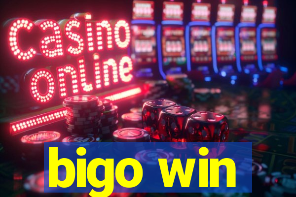 bigo win