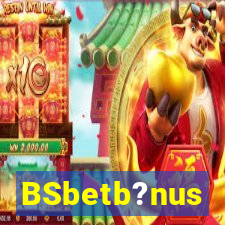 BSbetb?nus