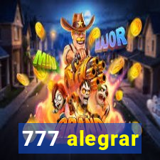 777 alegrar