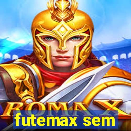 futemax sem