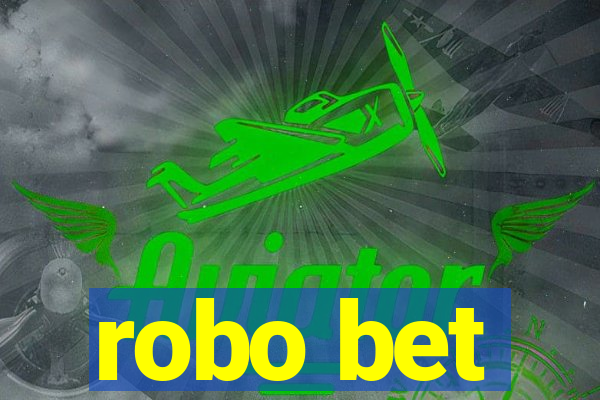 robo bet