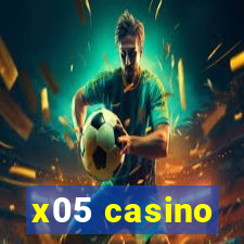 x05 casino