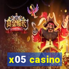 x05 casino