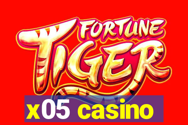 x05 casino