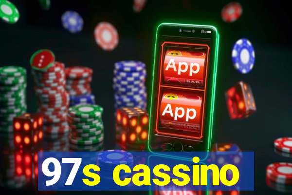 97s cassino