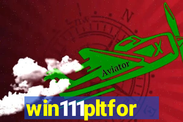 win111pltfor