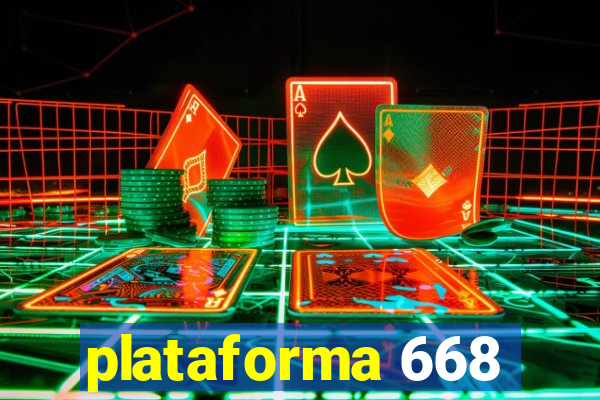 plataforma 668