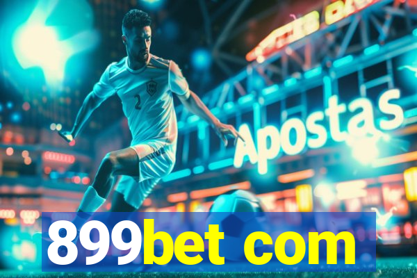 899bet com