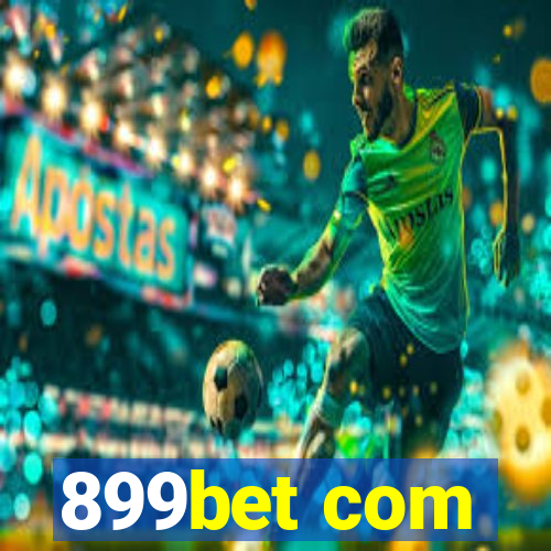 899bet com