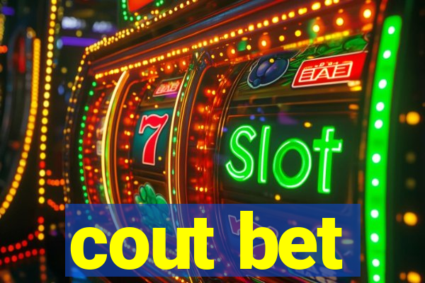 cout bet