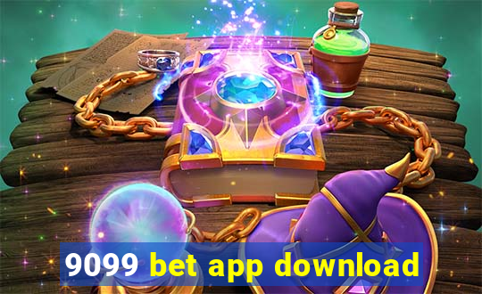 9099 bet app download