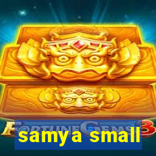 samya small