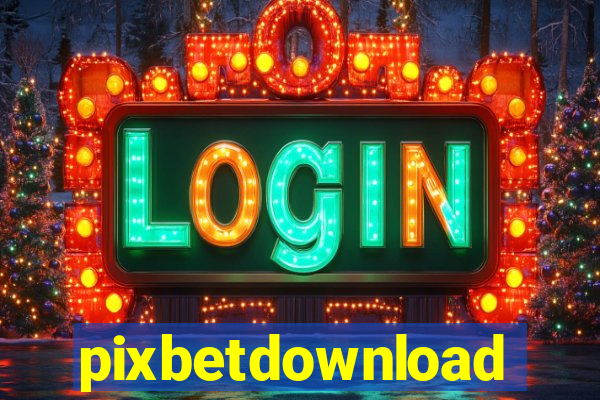 pixbetdownload