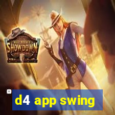 d4 app swing