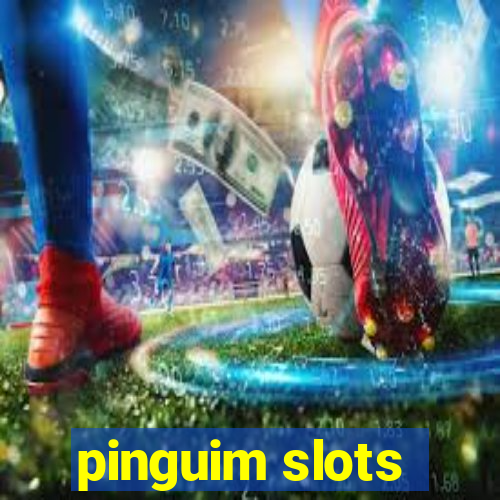 pinguim slots