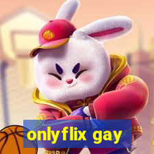 onlyflix gay