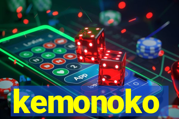 kemonoko