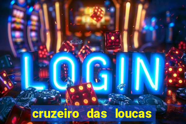 cruzeiro das loucas (2002) torrent