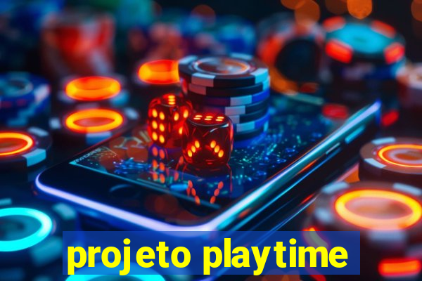 projeto playtime