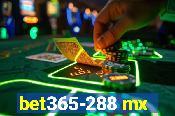 bet365-288 mx