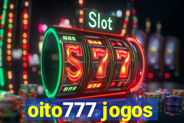 oito777 jogos