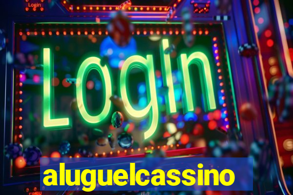 aluguelcassino