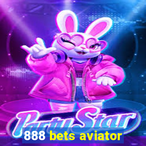 888 bets aviator